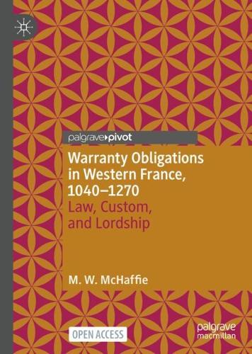Warranty Obligations in Western France, 1040-1270
