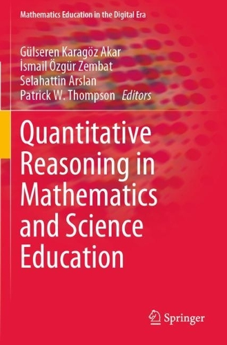 Quantitative Reasoning in Mathematics and Science Education. 2022 ed.