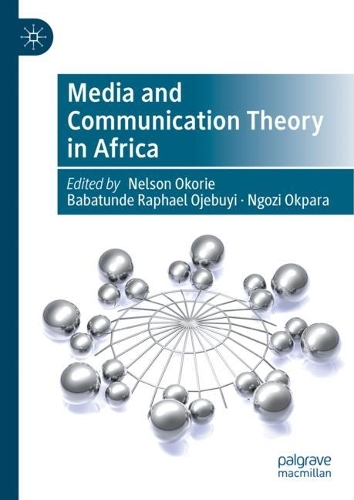 Media and Communication Theory in Africa.