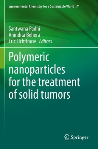 Polymeric nanoparticles for the treatment of solid tumors. 2022 ed.