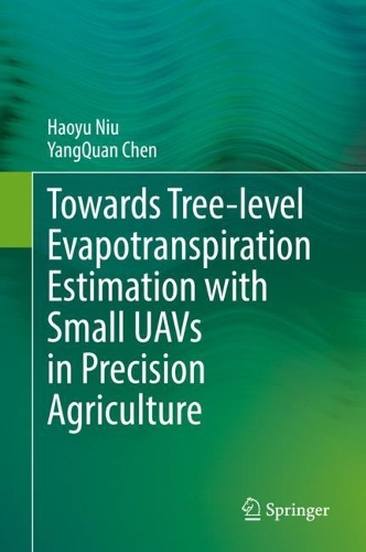 Towards Tree-level Evapotranspiration Estimation with Small UAVs in Precision Agriculture. 2022 ed.