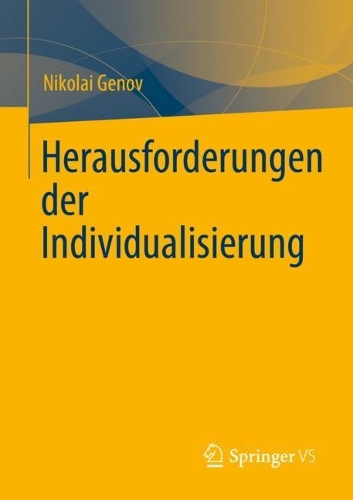 Herausforderungen der Individualisierung. 1. Aufl. 2022