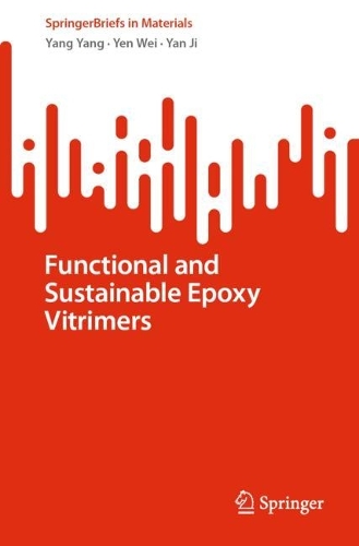 Functional and Sustainable Epoxy Vitrimers. 1st ed. 2022
