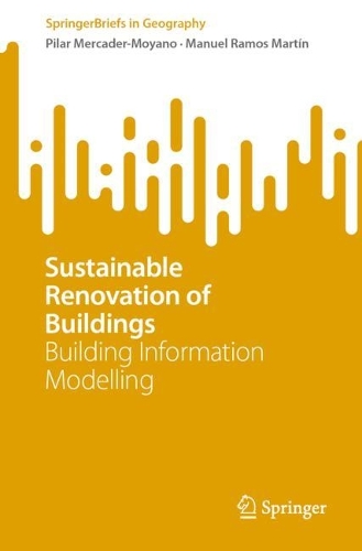 Sustainable Renovation of Buildings: Building Information Modelling. 1st ed. 2022