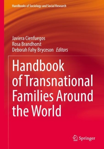 Handbook of Transnational Families Around the World. 2023 ed.