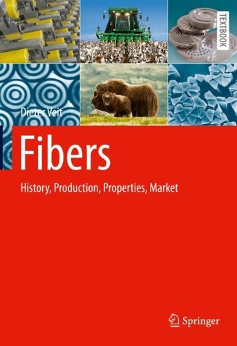 Fibers: History, Production, Properties, Market. 2022 ed.