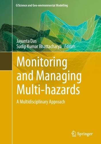 Monitoring and Managing Multi-hazards: A Multidisciplinary Approach. 1st ed. 2023