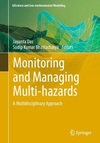 Monitoring and Managing Multi-hazards: A Multidisciplinary Approach. 1st ed. 2023