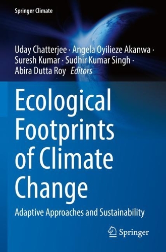 Ecological Footprints of Climate Change: Adaptive Approaches and Sustainability. 2022 ed.