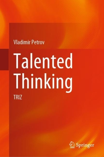 Talented Thinking: TRIZ. 2023 ed.