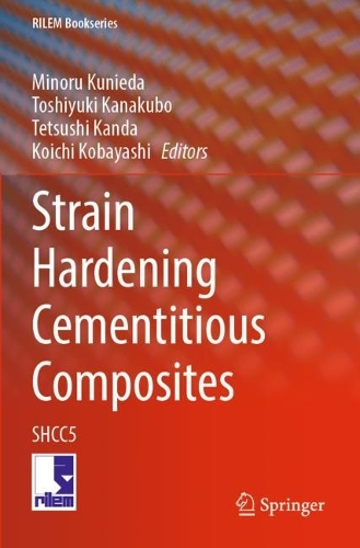 Strain Hardening Cementitious Composites: SHCC5. 2023 ed.