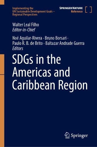 SDGs in the Americas and Caribbean Region. 1st ed. 2023