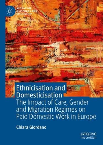 Ethnicisation and Domesticisation
