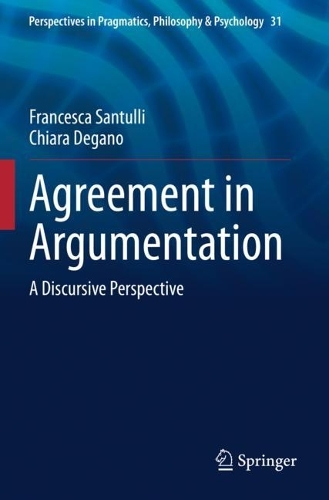 Agreement in Argumentation: A Discursive Perspective. 2022 ed.