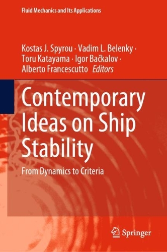 Contemporary Ideas on Ship Stability: From Dynamics to Criteria.