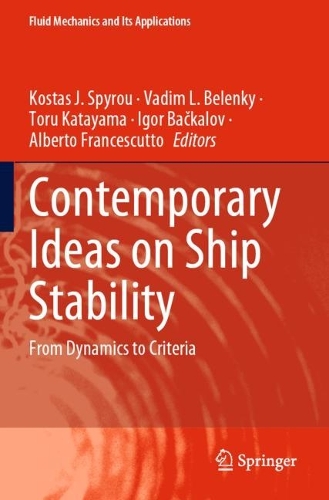 Contemporary Ideas on Ship Stability: From Dynamics to Criteria. 2023 ed.