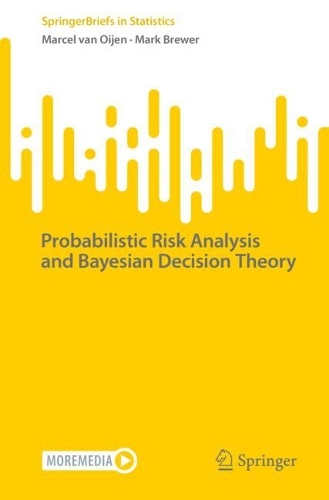Probabilistic Risk Analysis and Bayesian Decision Theory.