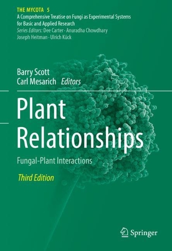 Plant Relationships: Fungal-Plant Interactions. Third Edition 2023