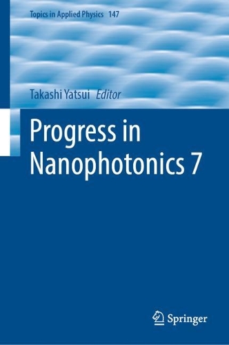Progress in Nanophotonics 7. 2022 ed.