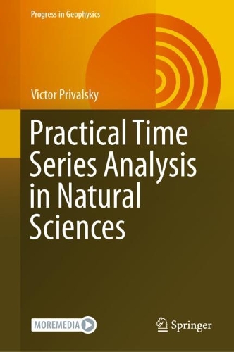 Practical Time Series Analysis in Natural Sciences. 2023 ed.