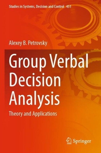Group Verbal Decision Analysis: Theory and Applications. 2023 ed.