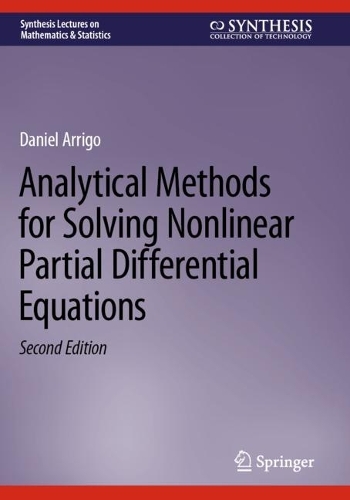 Analytical Methods for Solving Nonlinear Partial Differential Equations.