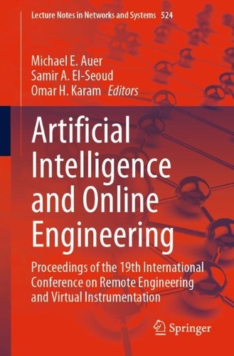 Artificial Intelligence and Online Engineering: Proceedings of the 19th International Conference on Remote Engineering and Virtual Instrumentation. 1st ed. 2023