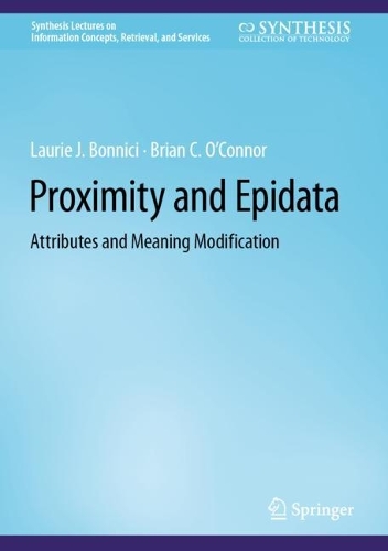 Proximity and Epidata: Attributes and Meaning Modification. 2022 ed.
