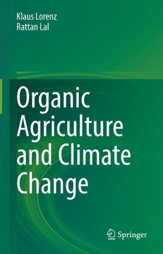 Organic Agriculture and Climate Change. 2023 ed.