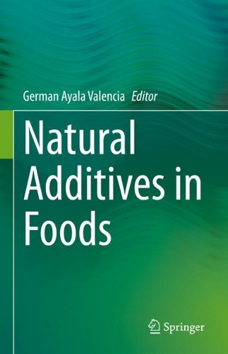 Natural Additives in Foods. 2023 ed.