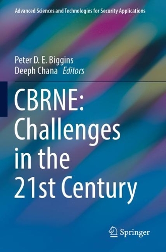 CBRNE: Challenges in the 21st Century. 2022 ed.