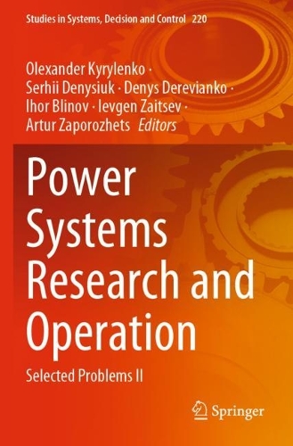 Power Systems Research and Operation: Selected Problems II. 2023 ed.