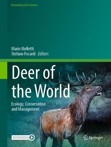 Deer of the World: Ecology, Conservation and Management. 2024 ed.