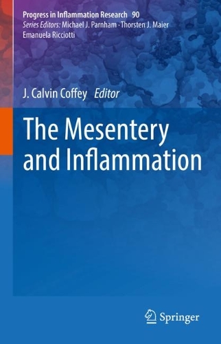 The Mesentery and Inflammation. 2023 ed.