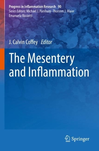 The Mesentery and Inflammation. 2023 ed.