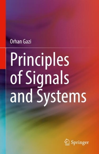 Principles of Signals and Systems. 2023 ed.