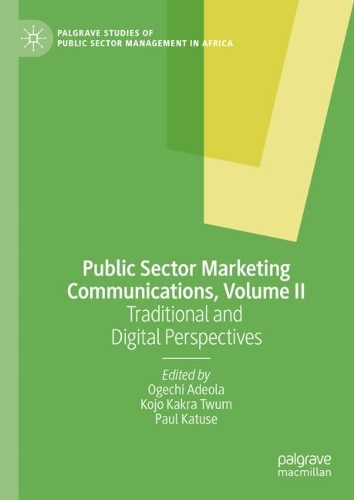 Public Sector Marketing Communications. Volume II