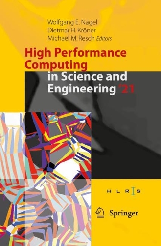 High Performance Computing in Science and Engineering '21