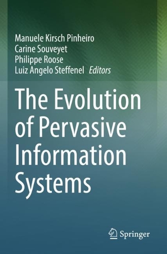 The Evolution of Pervasive Information Systems. 2023 ed.