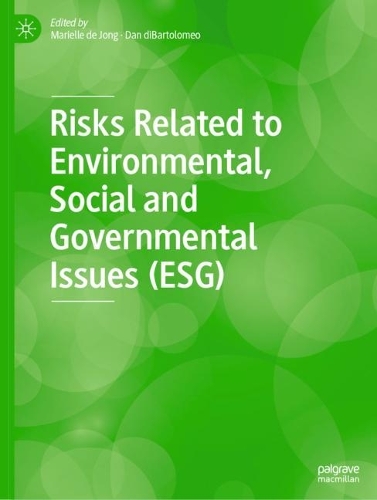 Risks Related to Environmental, Social and Governmental Issues (ESG).