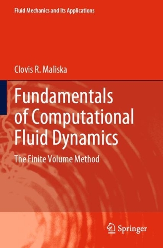 Fundamentals of Computational Fluid Dynamics: The Finite Volume Method. 2023 ed.