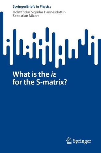 What is the i? for the S-matrix?. 1st ed. 2022