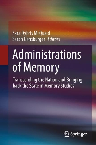 Administrations of Memory