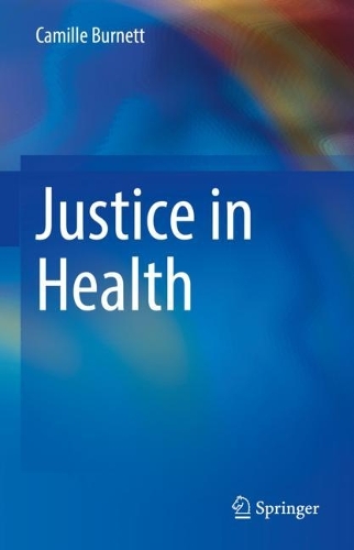 Justice in Health. 2022 ed.
