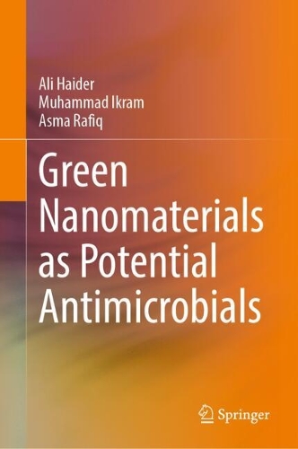 Green Nanomaterials as Potential Antimicrobials. 2023 ed.