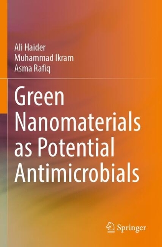 Green Nanomaterials as Potential Antimicrobials. 2023 ed.