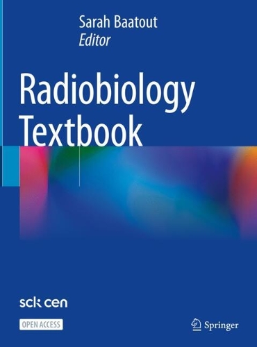 Radiobiology Textbook. 2023 ed.