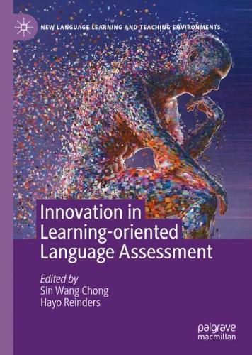 Innovation in Learning-Oriented Language Assessment.