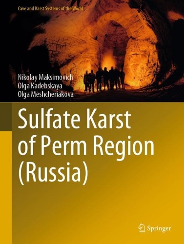 Sulfate Karst of Perm Region (Russia). 2022 ed.