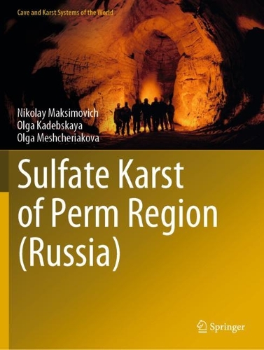 Sulfate Karst of Perm Region (Russia). 2022 ed.